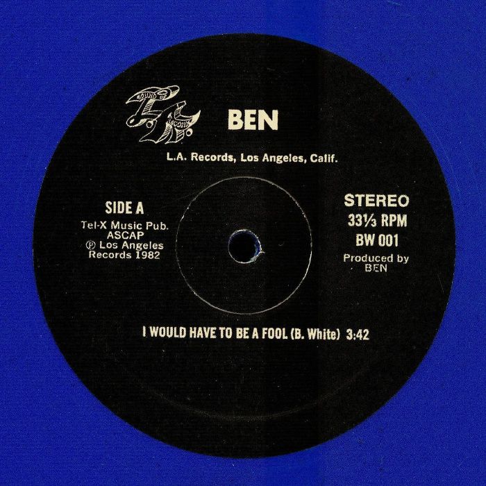 BEN - I Would Have To Be A Fool