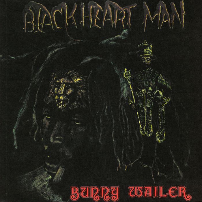 WAILER, Bunny - Blackheart Man (reissue)
