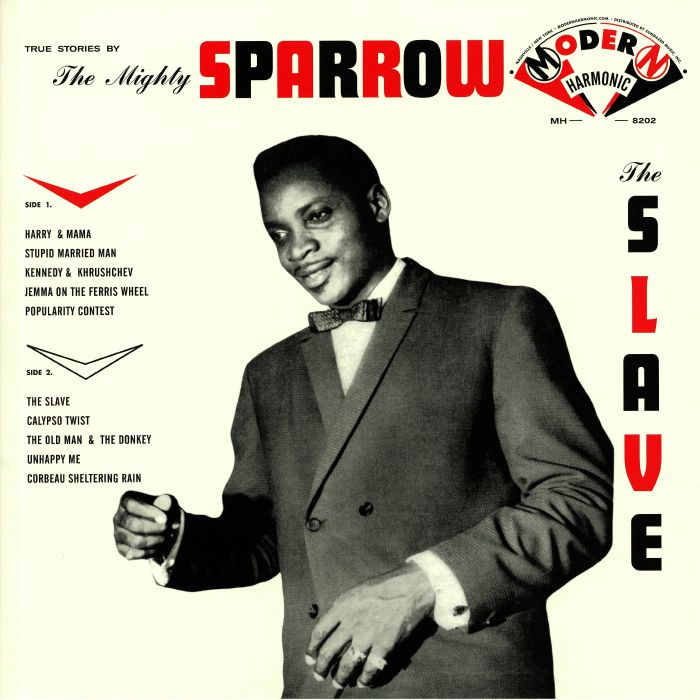 MIGHTY SPARROW, The - The Slave