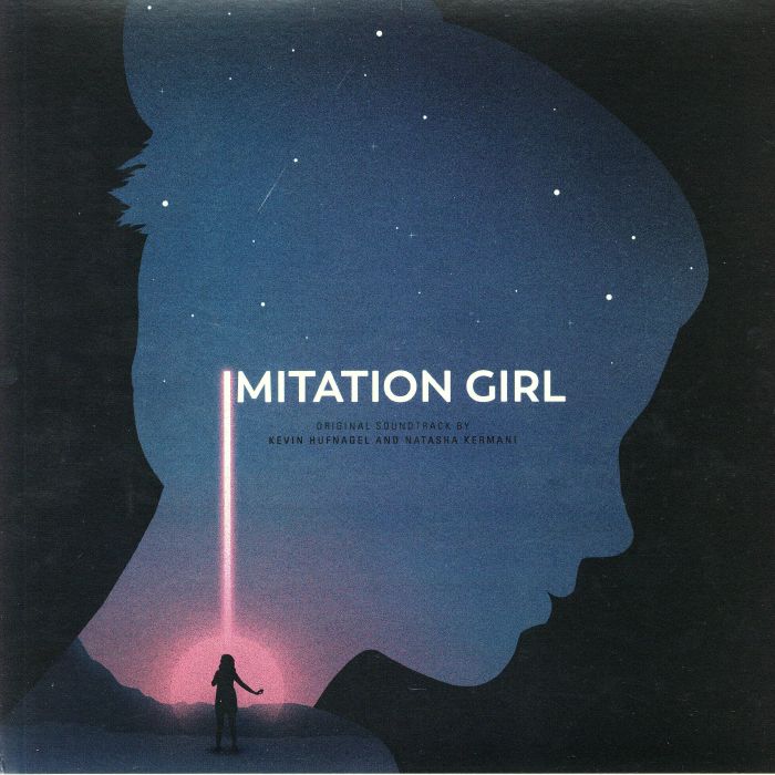 HUFNAGEL, Kevin/NATASHA KERMANI/VARIOUS - Imitation Girl (Soundtrack)