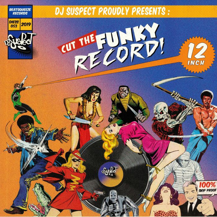DJ SUSPECT - Cut The Funky Record!