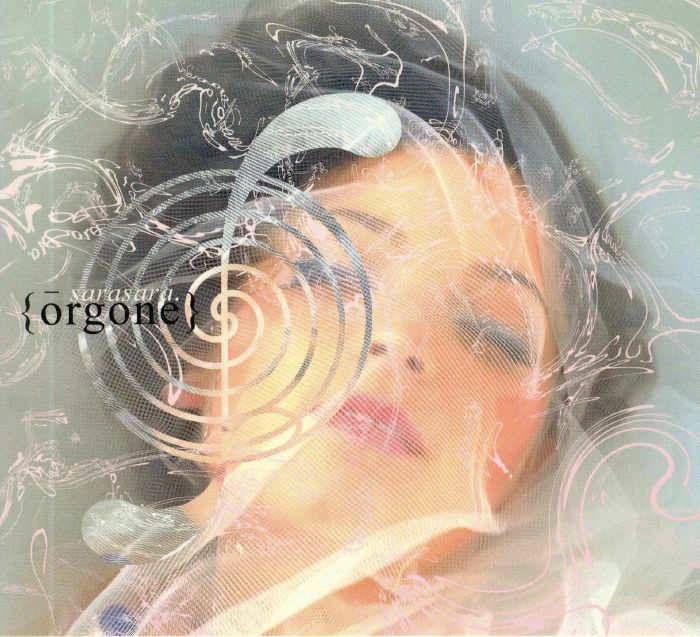 SARASARA - Orgone