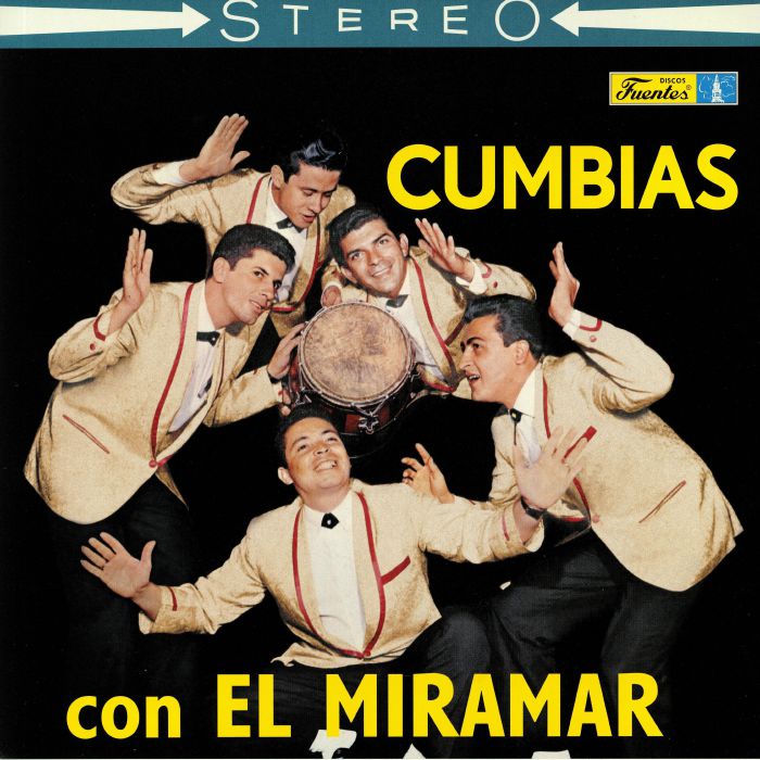 CONJUNTO MIRAMAR - Cumbias Con El Miramar (reissue)