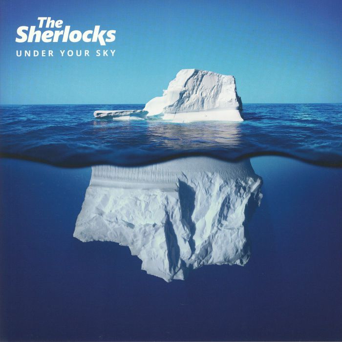SHERLOCKS, The - Under Your Sky