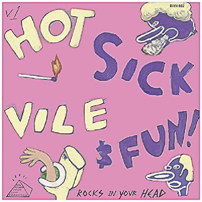 VARIOUS - Hot Sick Vile & Fun: New Sounds From San Francisco