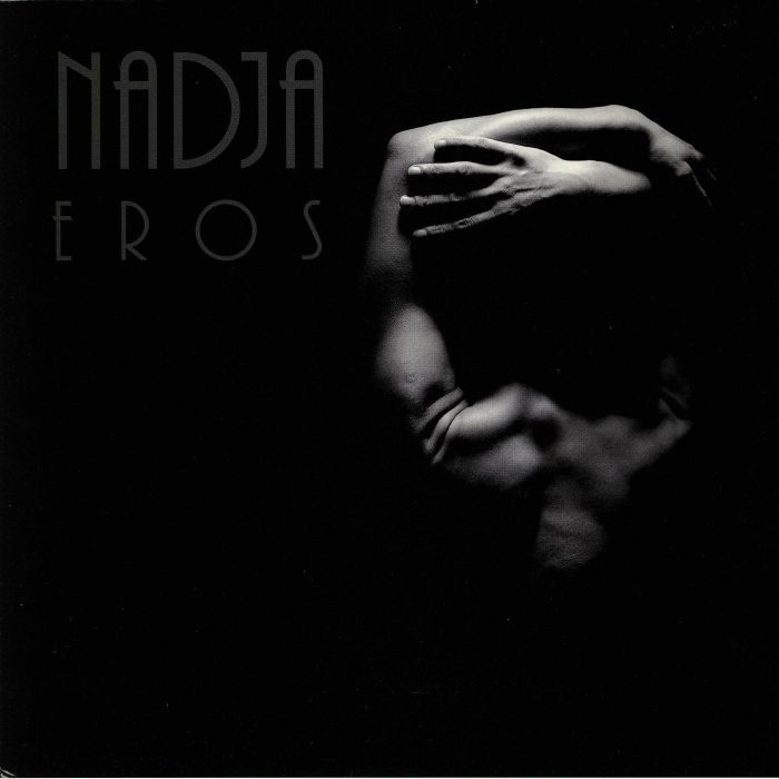 NADJA - Eros