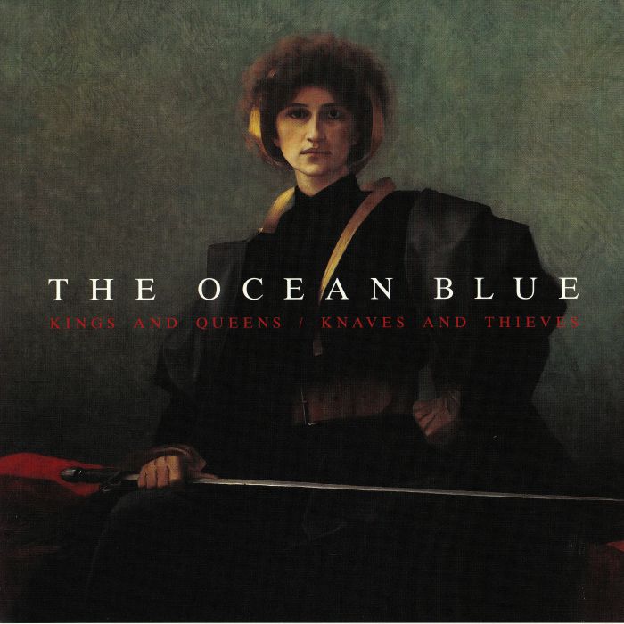 OCEAN BLUE - King & Queens/Knaves & Thieves