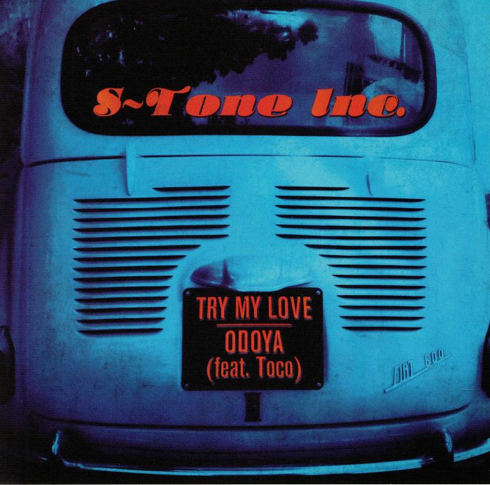 S TONE INC - Try My Love