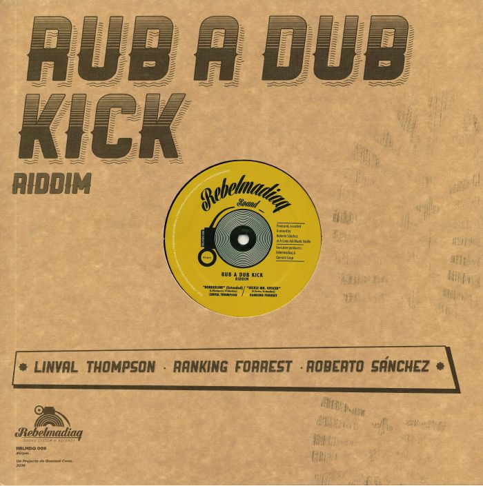 THOMPSON, Linval/RANKING FORREST/ROBERTO SANCHEZ/LONE ARK RIDDIM FORCE - Rub A Dub Kick Riddim