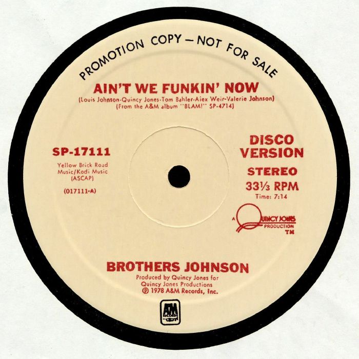 BROTHERS JOHNSON, The - Ain't We Funkin' Now