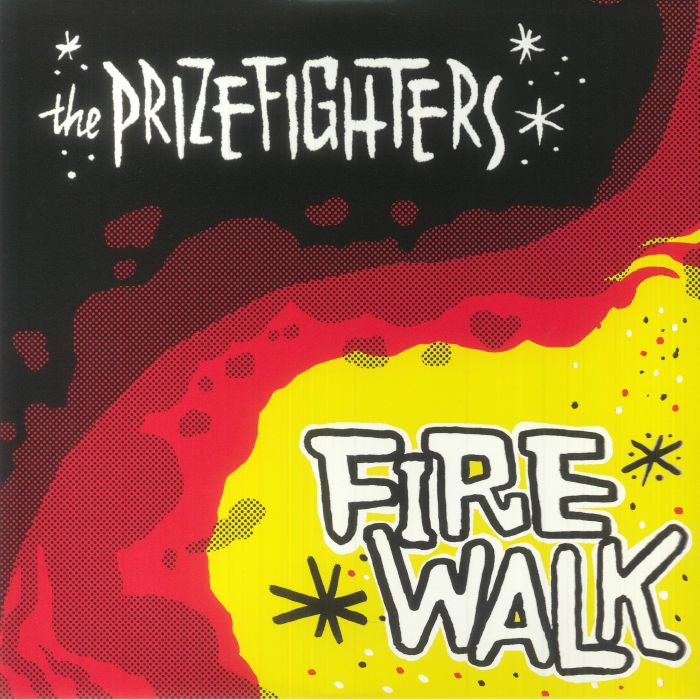 PRIZEFIGHTERS, The - Firewalk