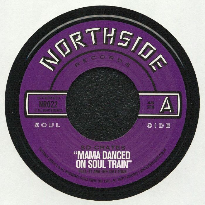 SO CRATES - Mama Danced On Soul Train