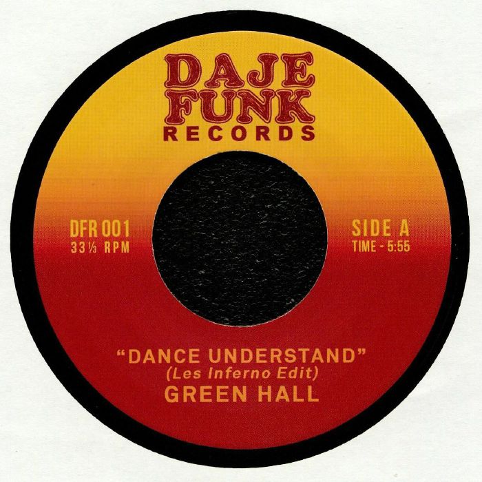 GREEN HALL/RON JAY - Dance Understand (Les Inferno Edit)