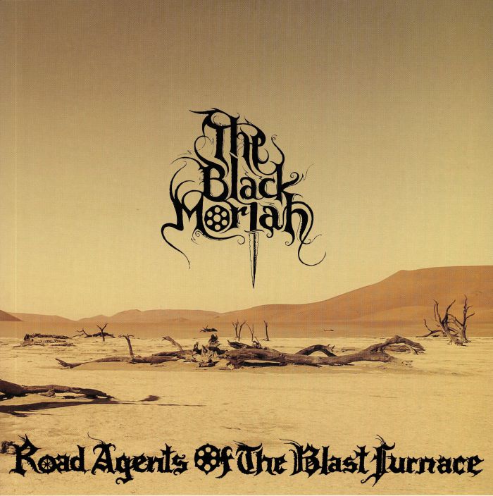 BLACK MORIAH - Road Agents Of The Blast Furnace/Twisted Axe EP