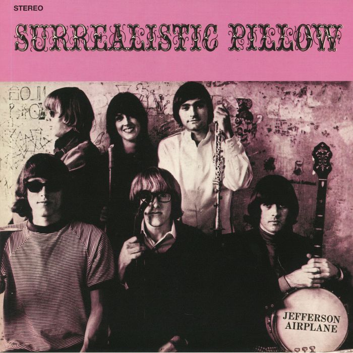 JEFFERSON AIRPLANE - Surrealistic Pillow (reissue)
