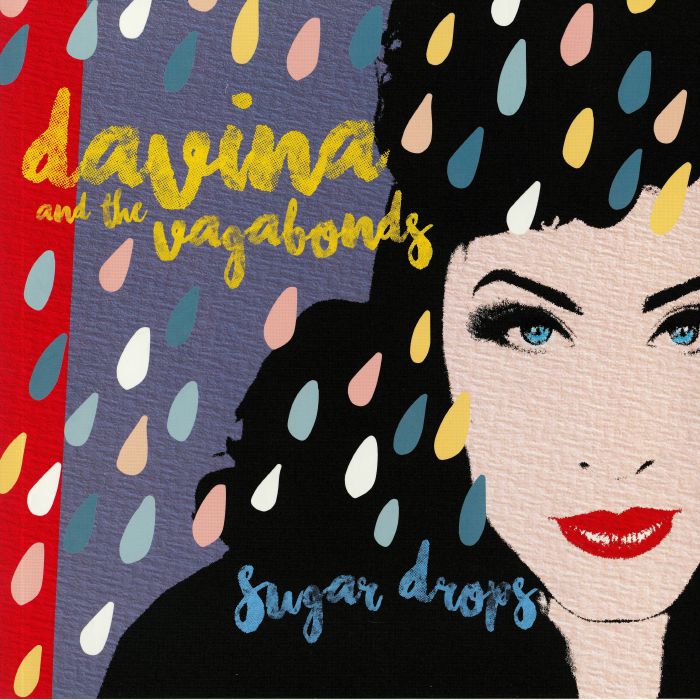 DAVINA & THE VAGABONDS - Sugar Drops