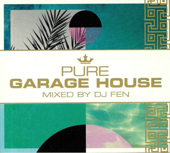 DJ FEN/VARIOUS - Pure Garage House