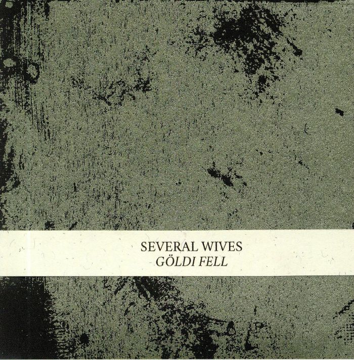 SEVERAL WIVES - Goldi Fell