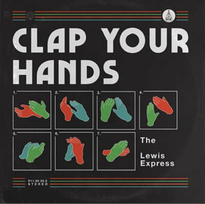 LEWIS EXPRESS, The - Clap Your Hands
