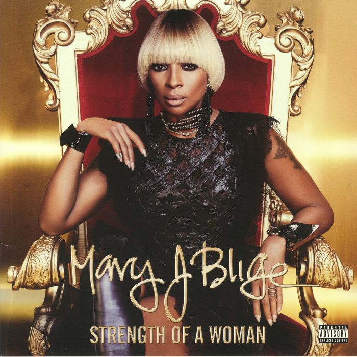 BLIGE, Mary J - Strength Of A Woman