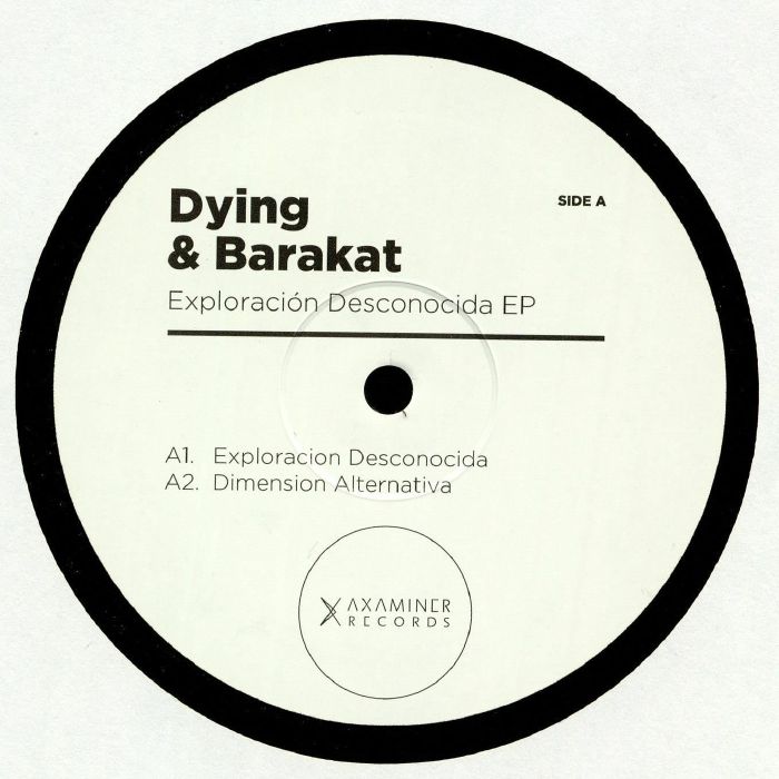 DYING & BARAKAT - Exploracion Desconocida EP