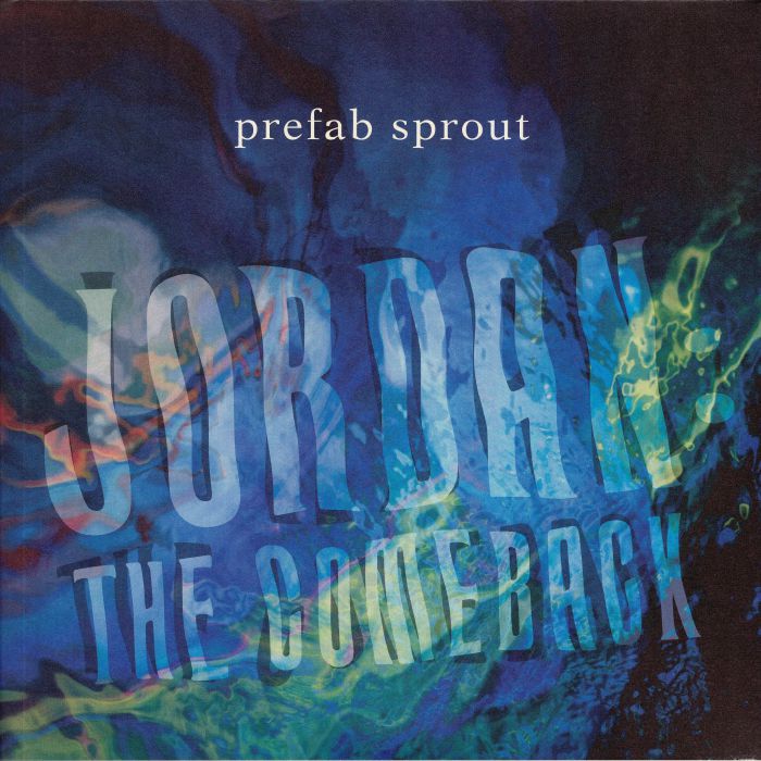 PREFAB SPROUT - Jordan: The Comeback (remastered)