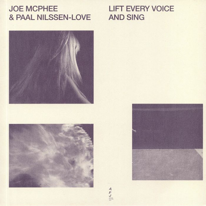 McPHEE, Joe/PAAL NILSSEN LOVE - Lift Every Voice & Sing