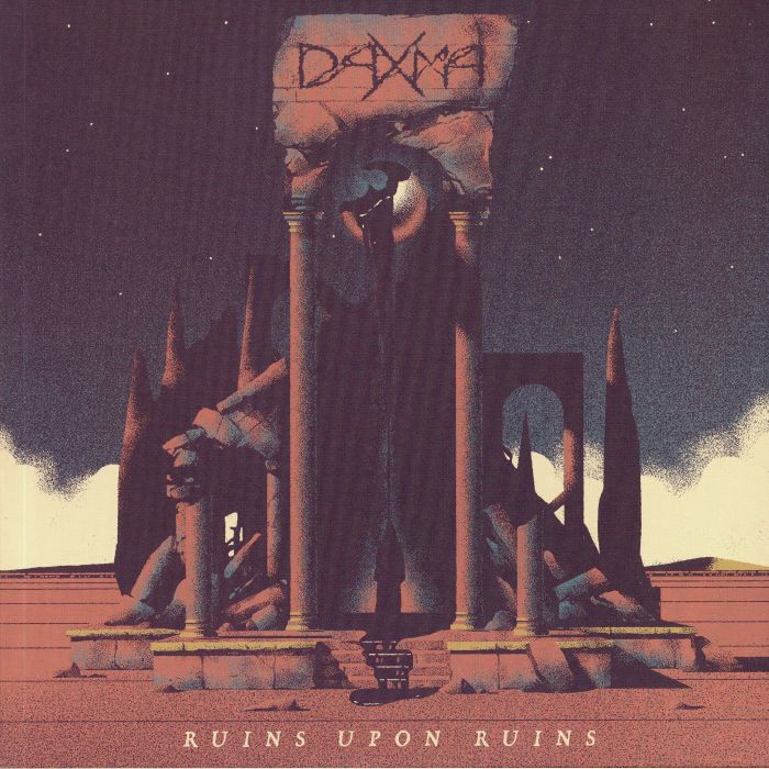 DAXMA - Ruins Upon Ruins