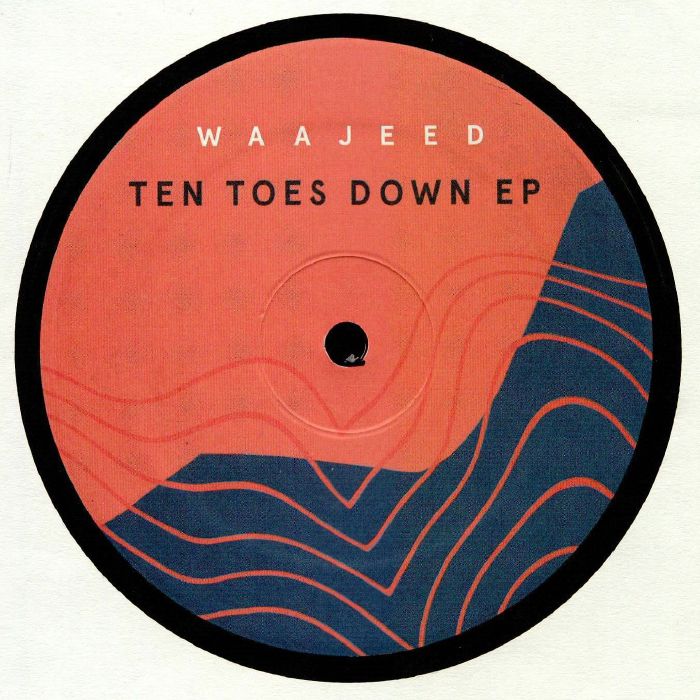 WAAJEED - Ten Toes Down EP