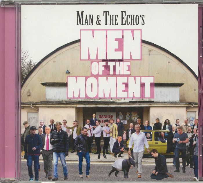 MAN & THE ECHO - Men Of The Moment