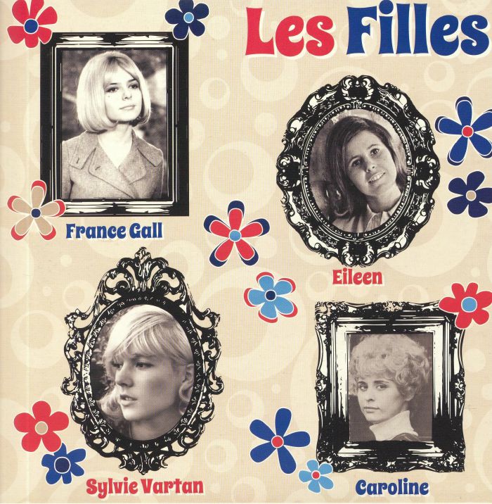 VARTAN, Sylvie/CAROLINE/FRANCE GALL/EILEEN - Les Filles