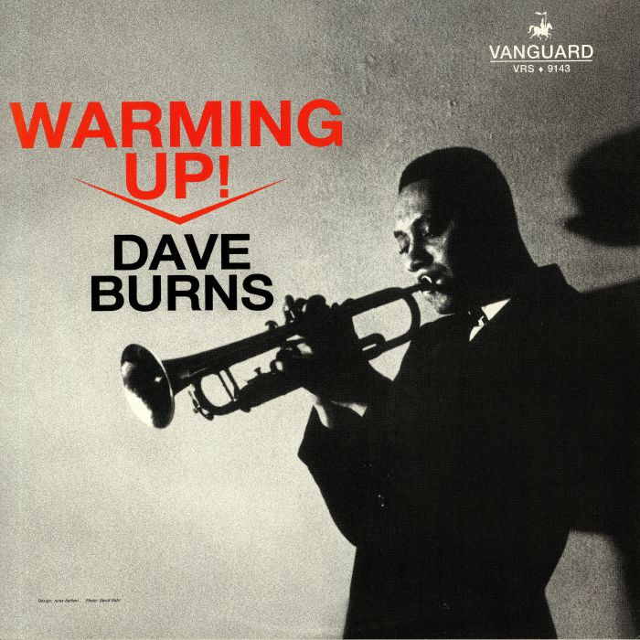 BURNS, Dave - Warming Up!