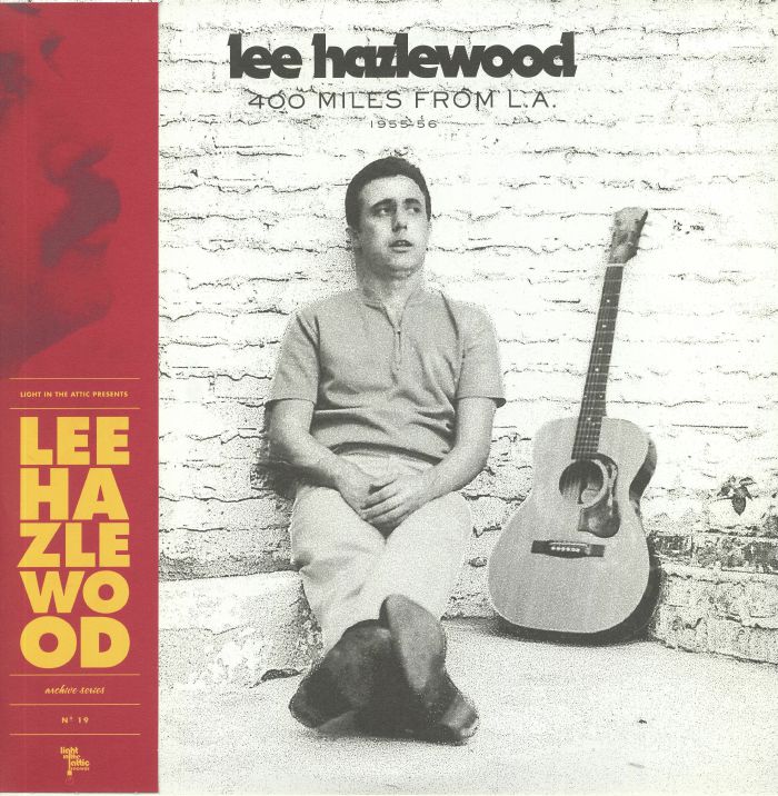 HAZLEWOOD, Lee - 400 Miles From LA: 1955-56