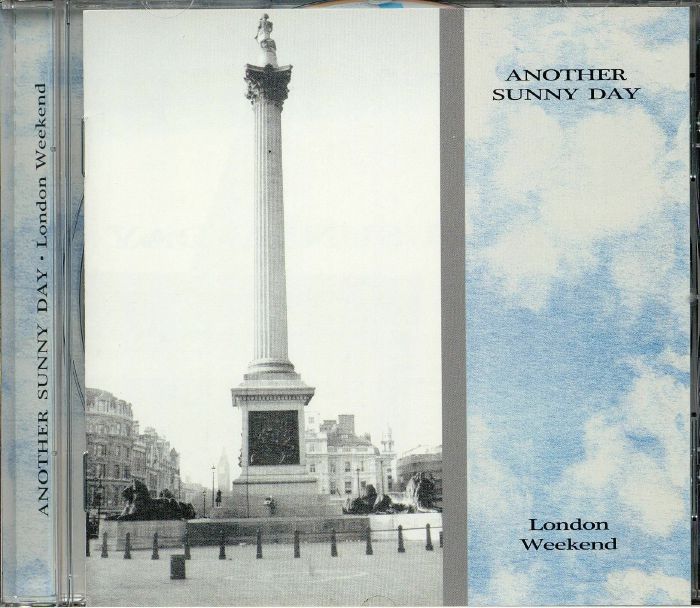 ANOTHER SUNNY DAY - London Weekend: Expanded Edition