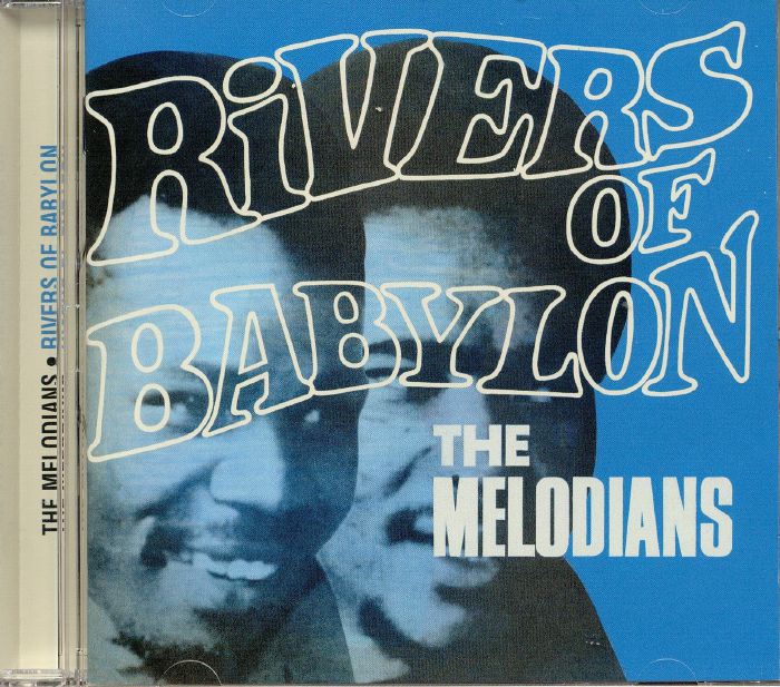 MELODIANS, The - Rivers Of Babylon: Expanded Edition
