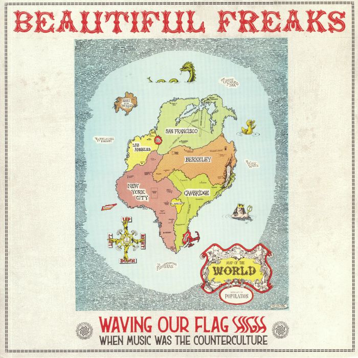 VARIOUS - Beautiful Freaks: Waving Our Flag High: When Music Was The Counterculture