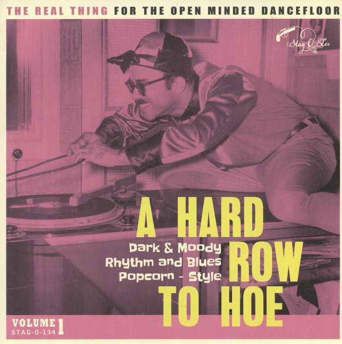 VARIOUS - A Hard Row To Hoe Vol 1