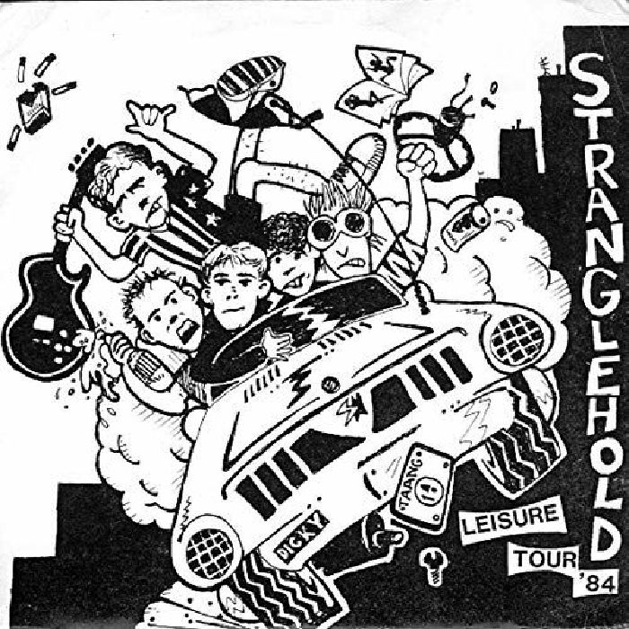 STRANGLEHOLD - Leisure Tour 84