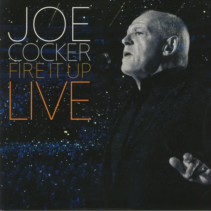 COCKER, Joe - Fire It Up Live