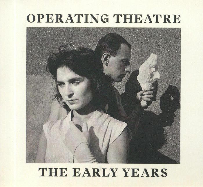 OPERATING THEATRE - The Early Years