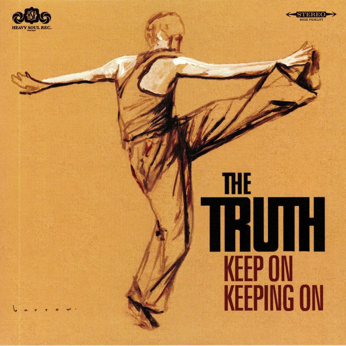 TRUTH, The - Keep On Keeping On