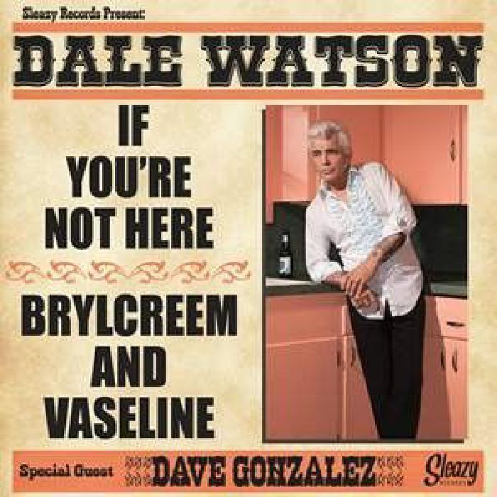 WATSON, Dale - If You're Not Here