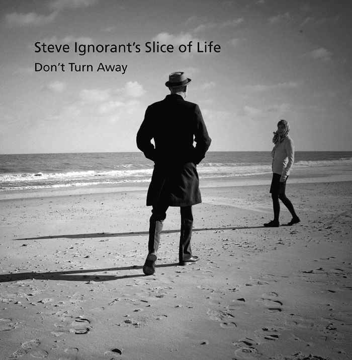 STEVE IGNORANTS SLICE OF LIFE - Don't Turn Away
