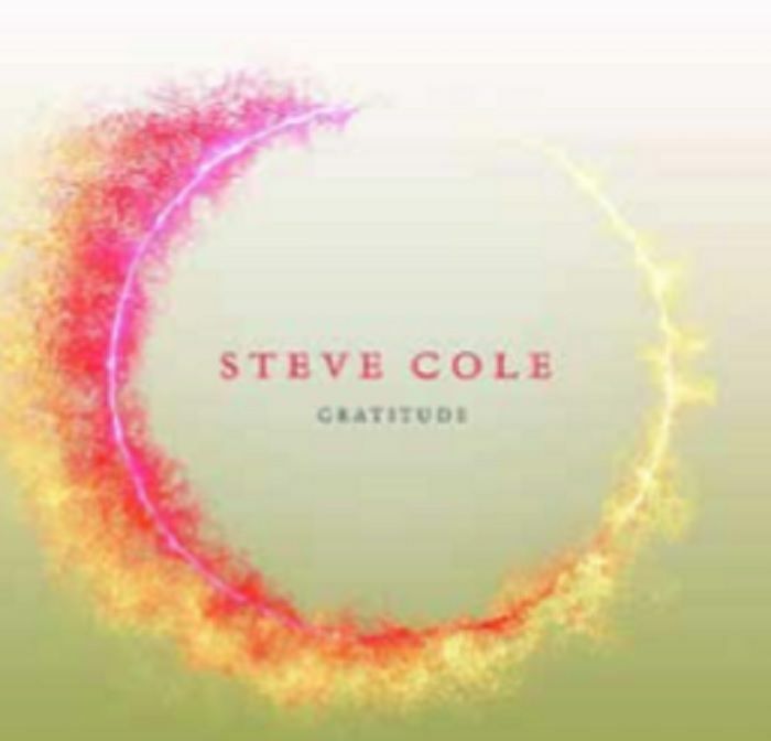 COLE, Steve - Gratitude