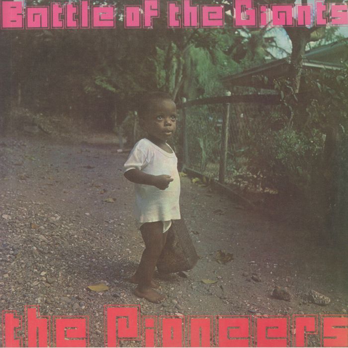 PIONEERS, The - Battle Of The Giants (reissue)