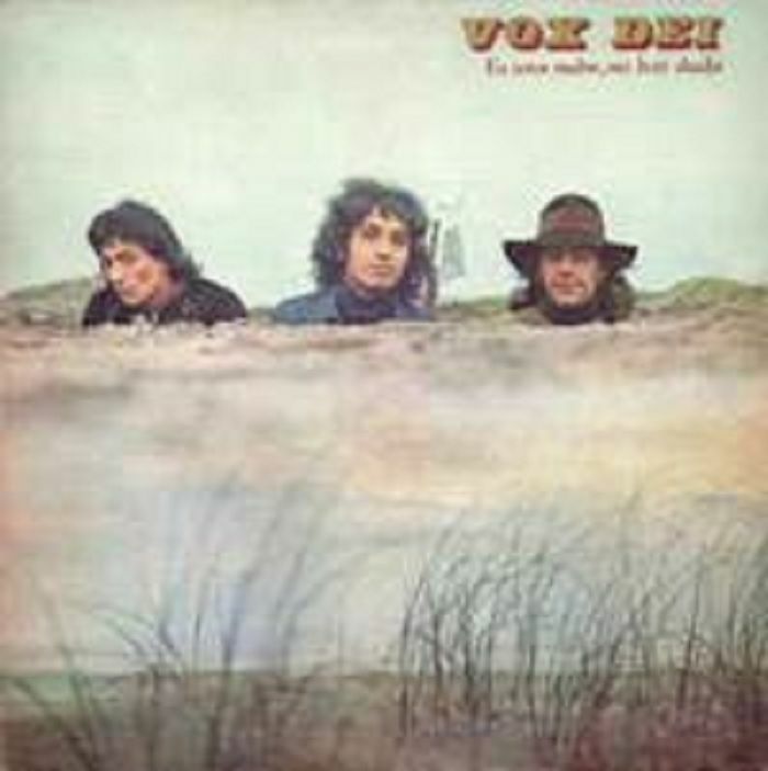 VOX DEI - Es Una Nube No Hay Duda (remastered) (reissue)