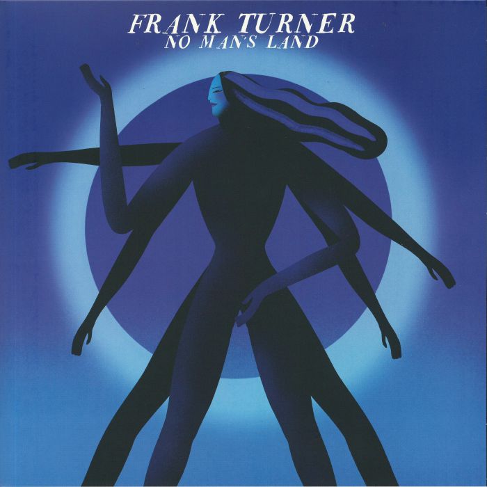 TURNER, Frank - No Man's Land