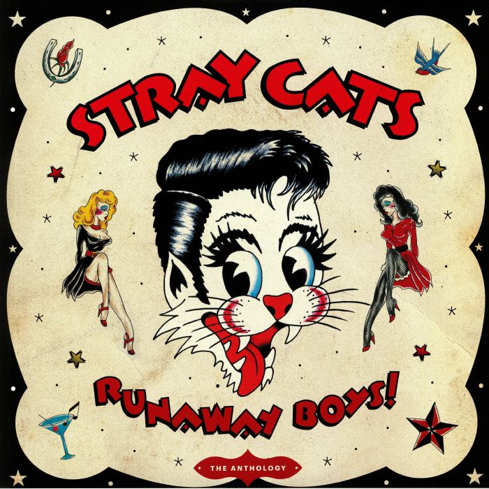 STRAY CATS - Runaway Boys: The Anthology