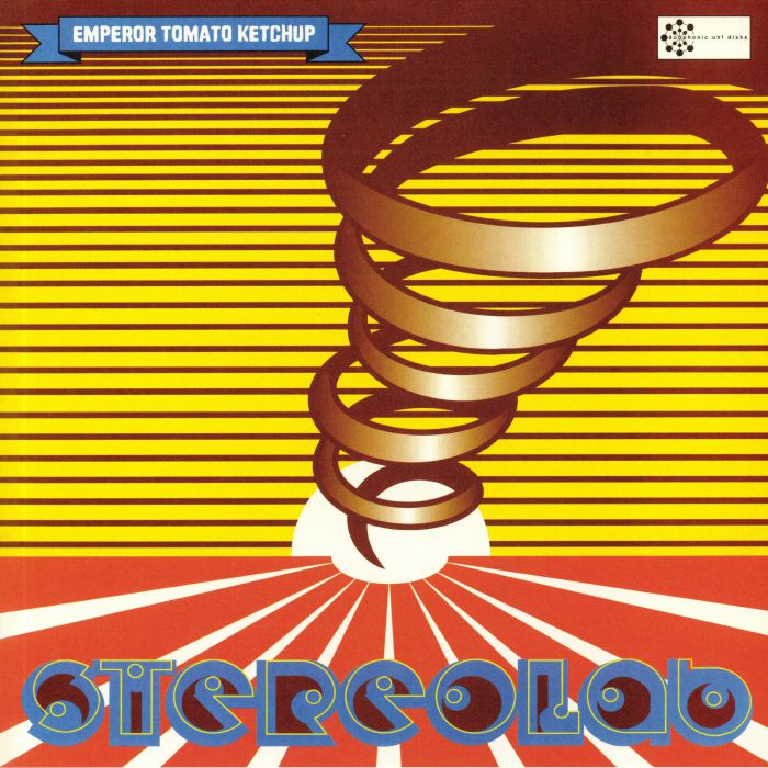 STEREOLAB - Emperor Tomato Ketchup (reissue)