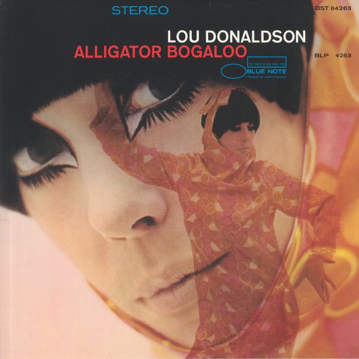 DONALDSON, Lou - Alligator Bogaloo (reissue)